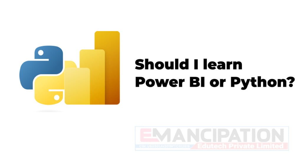 Should I learn Power BI or Python? in Ranchi