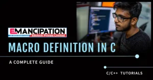 Macro Definition in C: An Advanced Guide for Coders