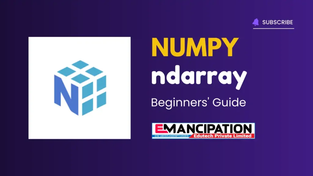 Understanding NumPy ndarray: A Beginner's Guide