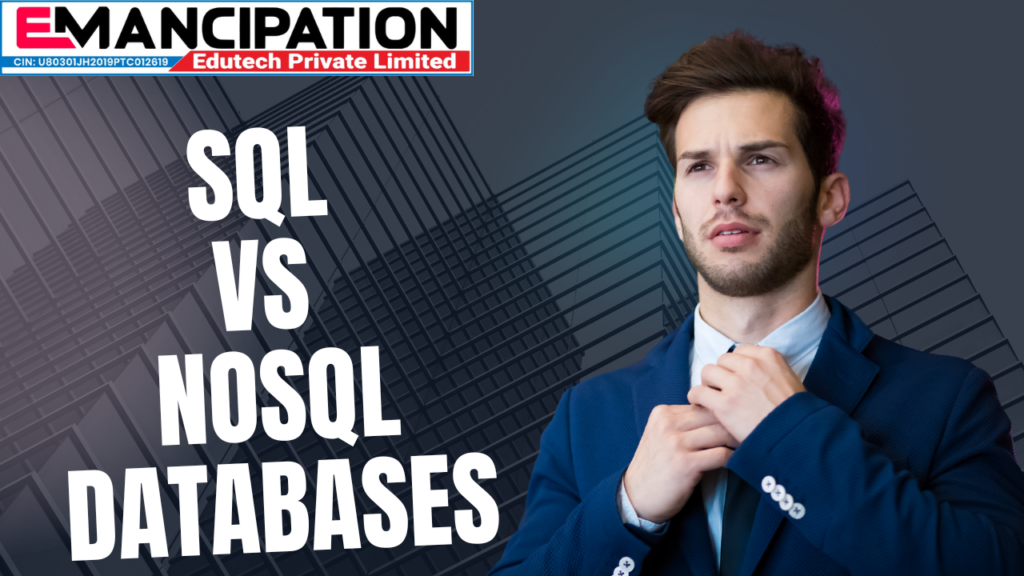 SQL vs NoSQL Databases: A Comprehensive Guide for Modern Applications