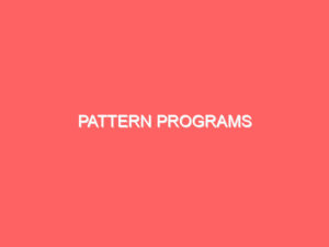 Pattern Programs