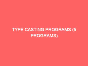 Type Casting Programs (5 Programs)