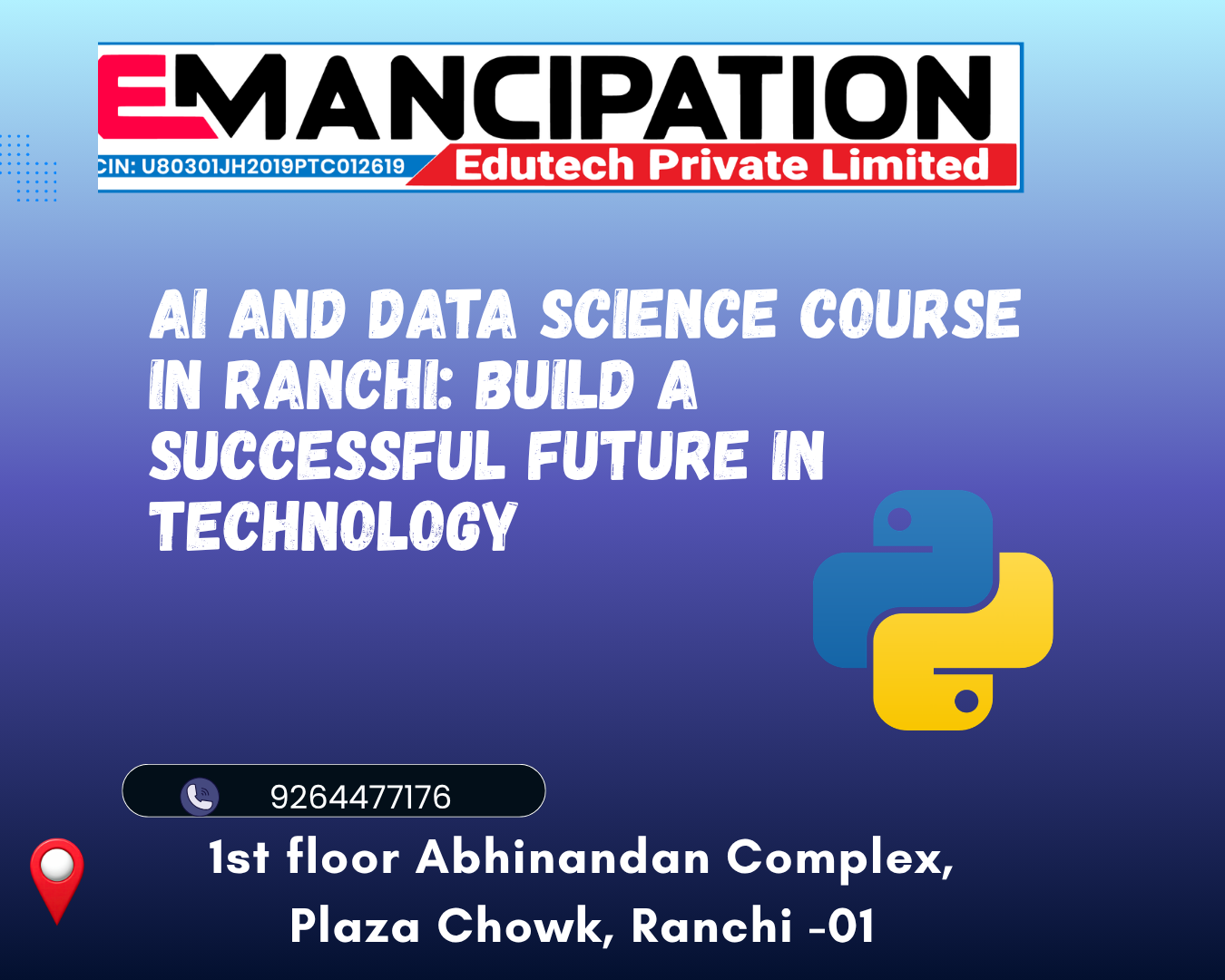 AI and Data Science Course in Ranchi: Build a Successful Future in Technology - Emancipation Edutech Pvt Ltd