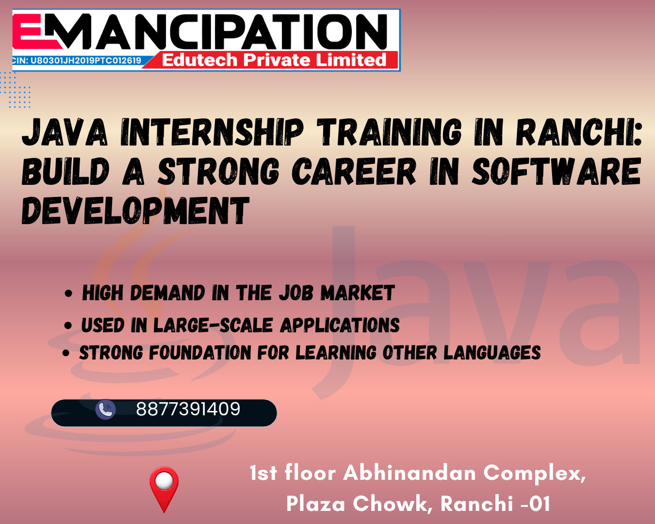 Java Internship Training in Ranchi: Build a Strong Career in Software Development - Emancipation Edutech Pvt Ltd